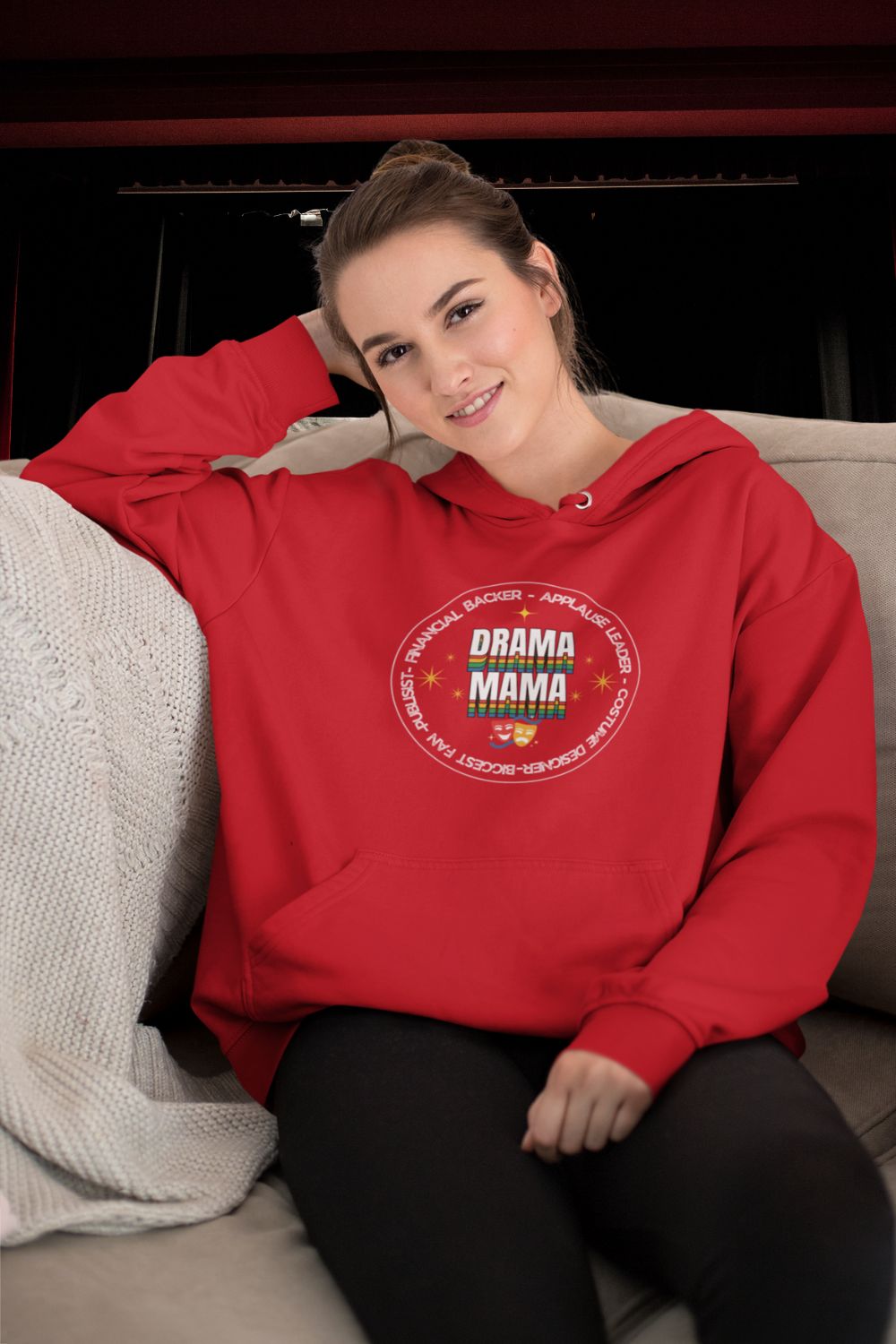 Drama Mama Hoodie – For Theatre’s #1 Backstage Hero