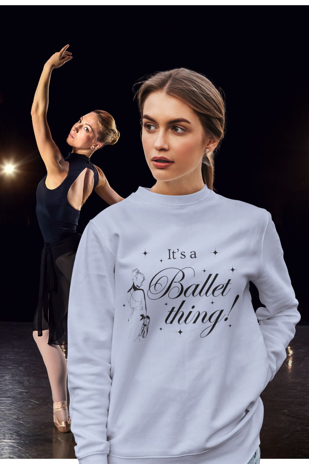 “It’s a Ballet Thing” Sweatshirt – Women’s Cosy Crewneck (Black, White, Pink, Blue)