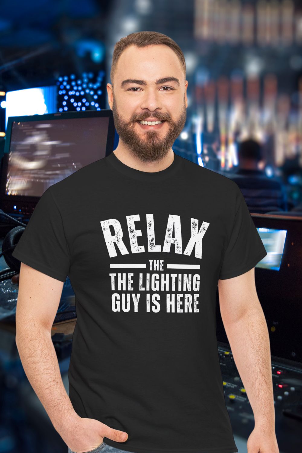 “RELAX The Lighting Guy is Here” Men’s Theatre T-Shirt – Backstage Tech Week Classic