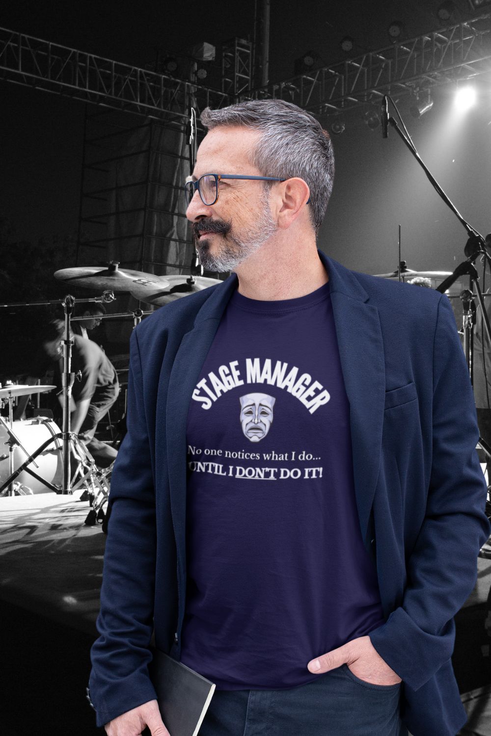 Stage Manager Statement T-Shirt – "No One Notices Until I Don’t Do It" | Men’s Unisex Theatre Collection