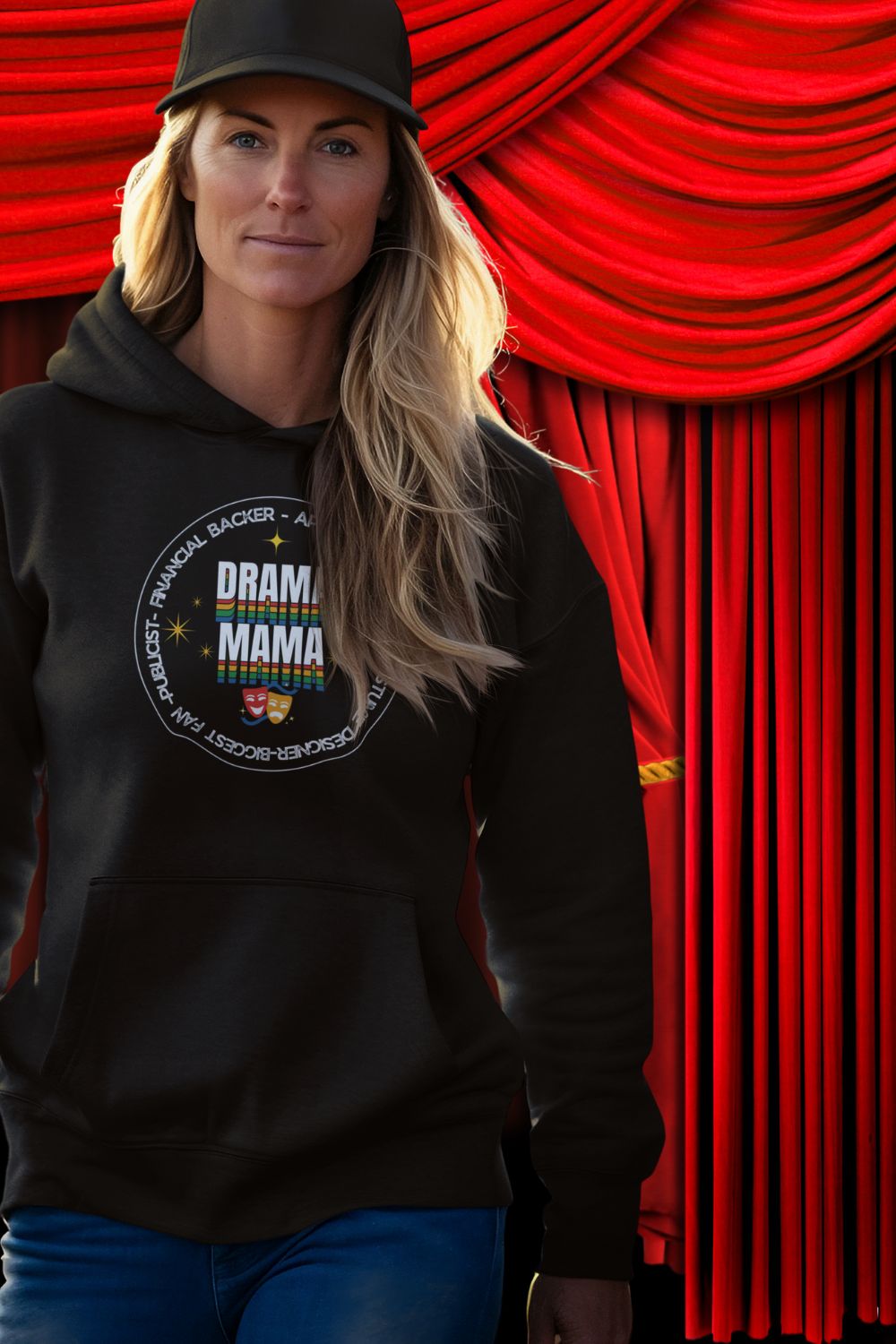 Drama Mama Hoodie – For Theatre’s #1 Backstage Hero