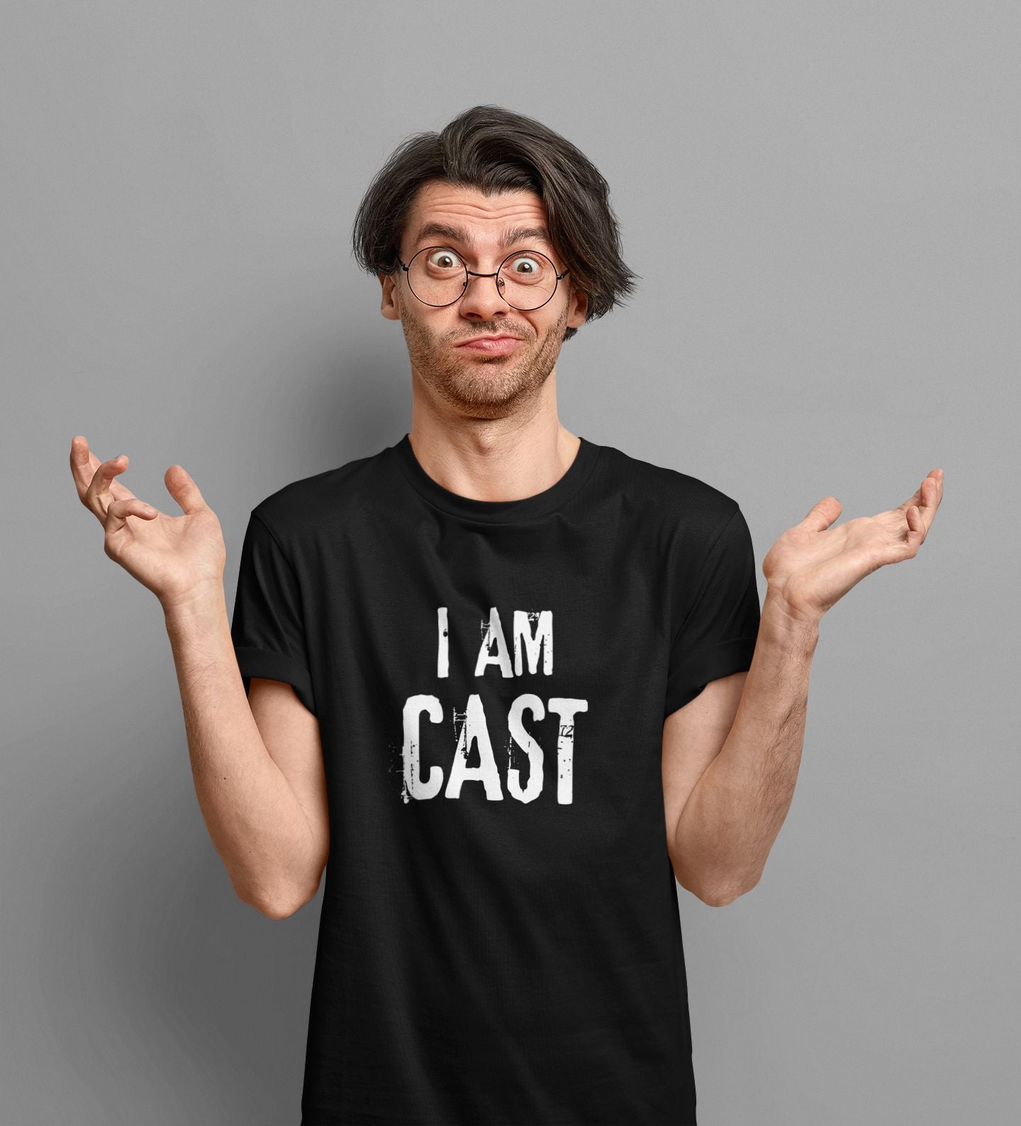 Men’s Theatre T-Shirt in Unisex Design – "I Am Cast, Don’t Ask Me About Tech