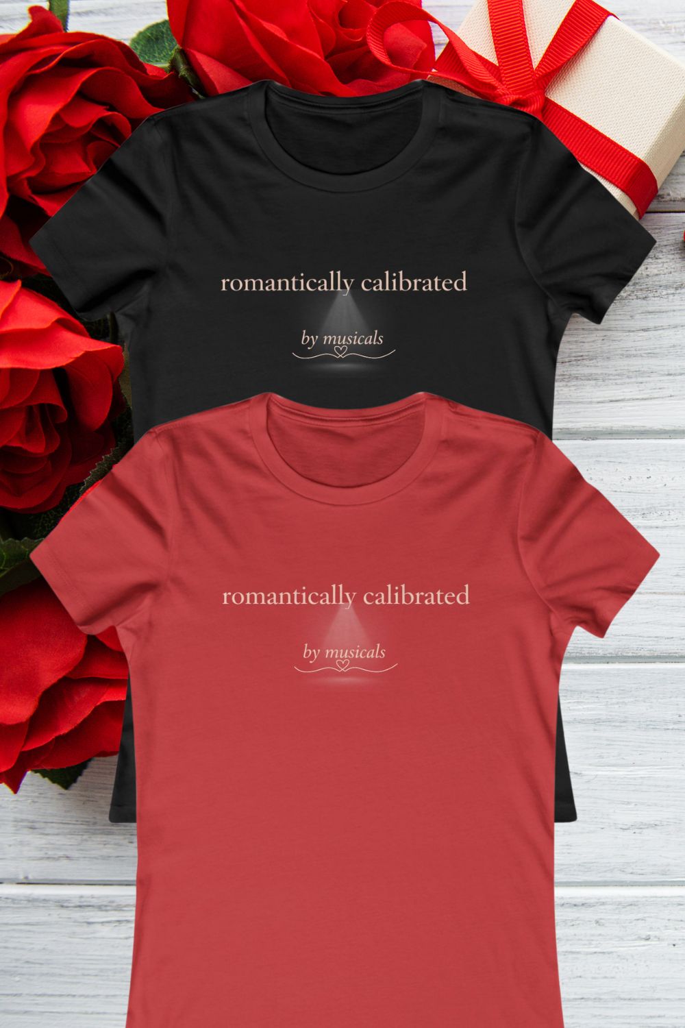 Women's "Romantically Calibrated" Theatre T-Shirt | West End Valentine's Gift