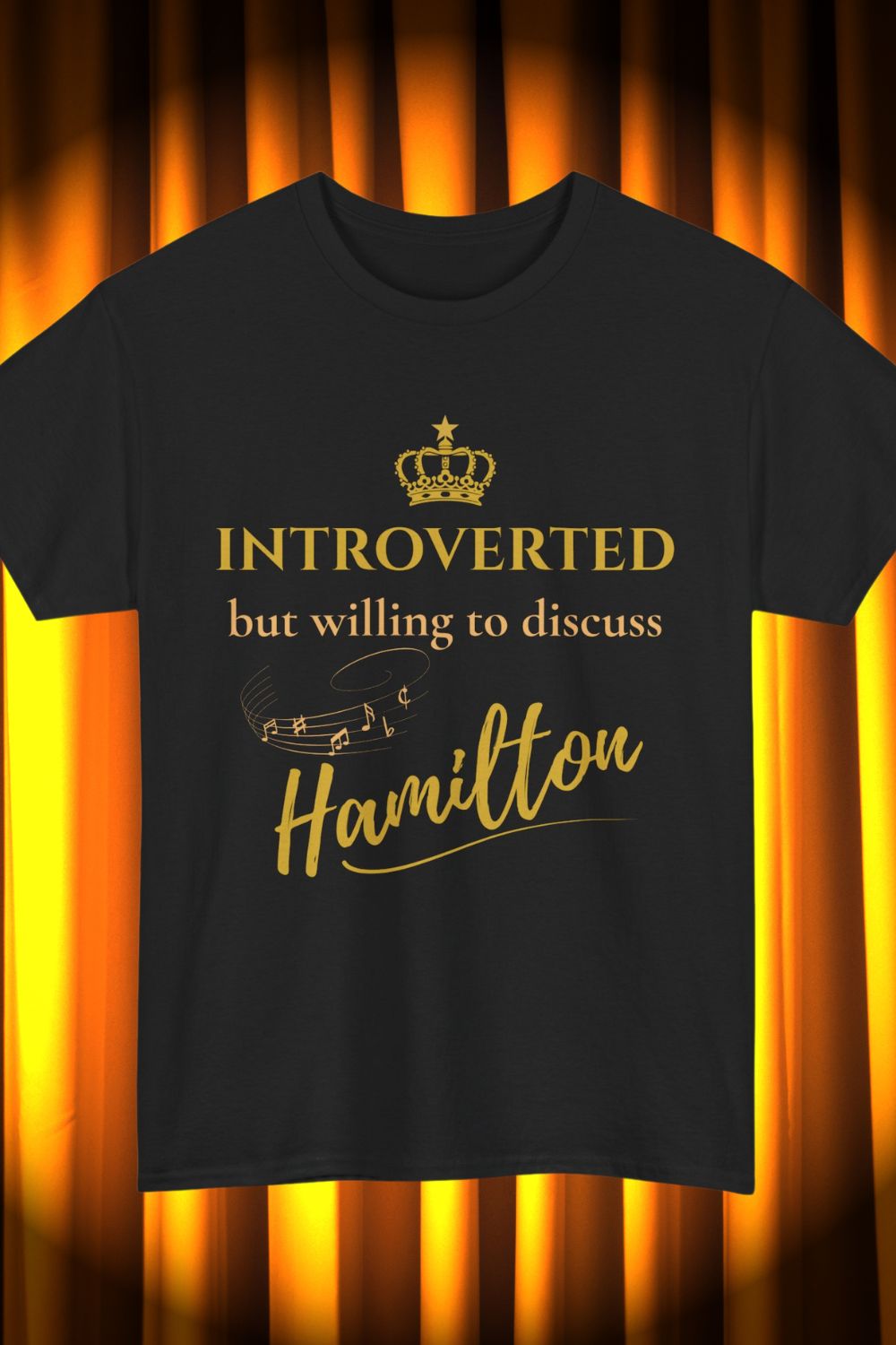 Men’s “Introverted But Willing to Discuss Hamilton” T-Shirt – Theatre Collection | Unisex Fit