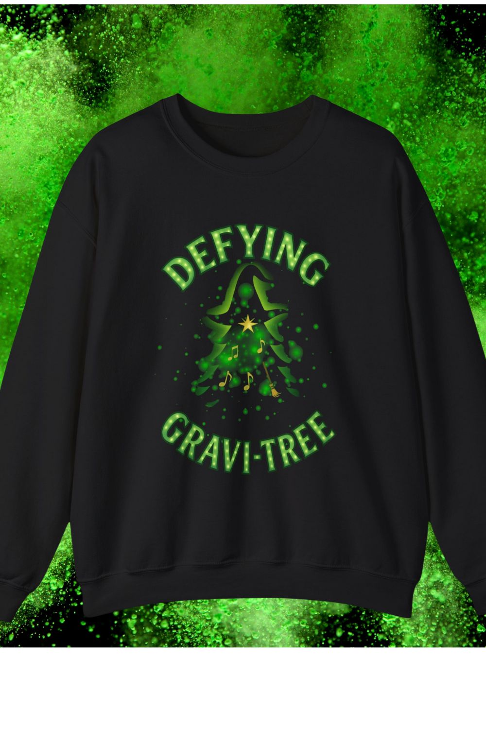 “Defying Gravi-Tree” | Wicked-Inspired Christmas Sweatshirt for Theatre Lovers