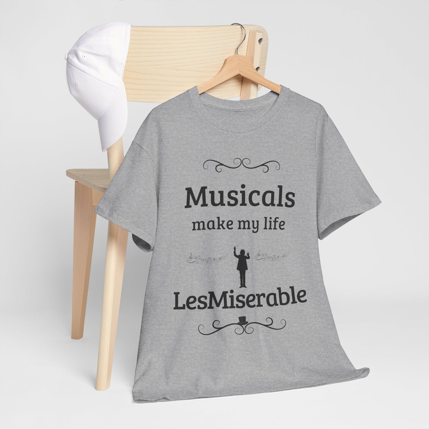 "Musicals Make My Life LesMiserable" Men's - Unisex Theatre T-Shirt